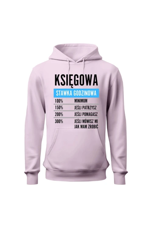 Bluza damska z kapturem Księgowa stawka godzinowa - różowa