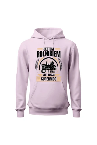 Bluza damska z kapturem Jestem rolnikiem a jaka jest twoja supermoc?