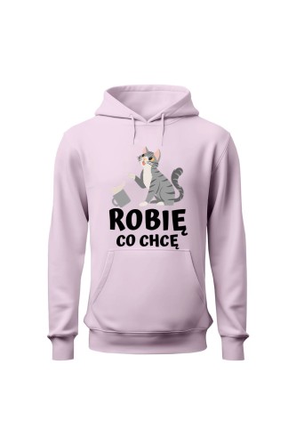 Bluza damska z kapturem Robię co chcę - różowa