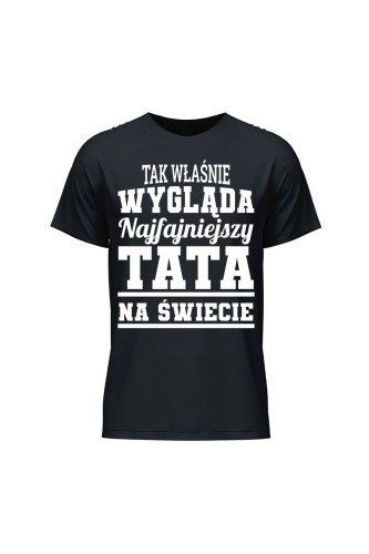 Koszulka męska Tak wygląda najfajniejszy tata - czarna