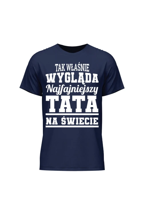 Koszulka męska Tak wygląda najfajniejszy tata - granatowa