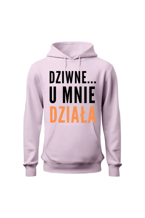Bluza damska z kapturem Dziwne u mnie działa - różowa