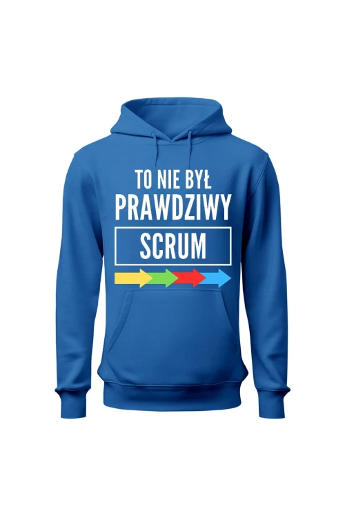 Bluza damska z kapturem To nie był prawdziwy scrum - niebieska