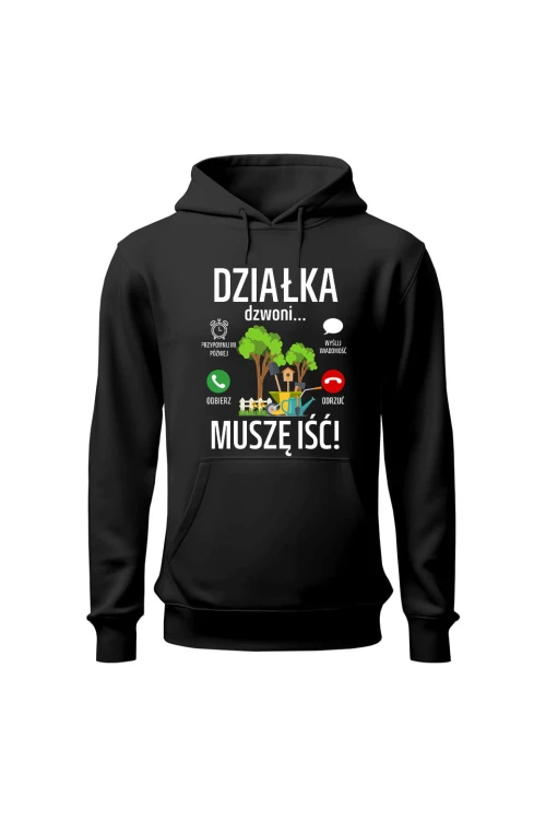 Bluza damska z kapturem Działka dzwoni muszę iść - czarna