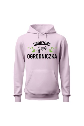 Bluza damska z kapturem Urodzona ogrodniczka - różowa
