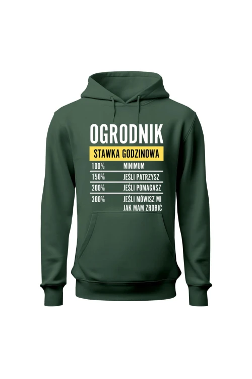 Bluza damska z kapturem Ogrodnik stawka godzinowa - zielona