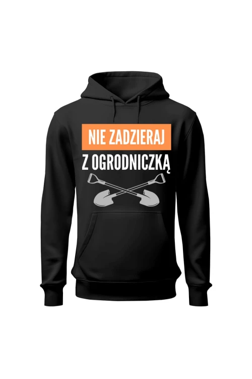Bluza damska z kapturem Nie zadzieraj z ogrodniczką - czarna