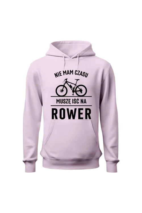 Bluza damska z  kapturem Nie mam czasu muszę iść na rower MTB - różowa
