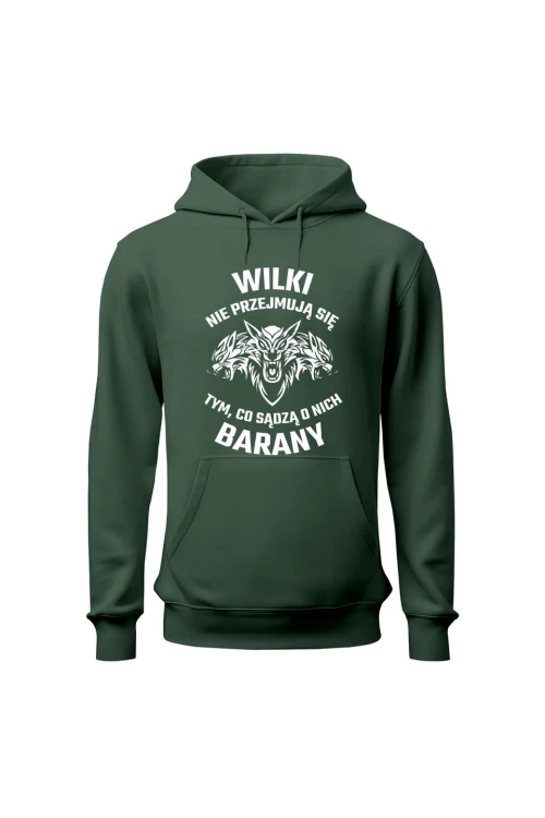 Bluza damska z  kapturem Wilki nie przejmują się tym co sądzą o nich barany - zielona