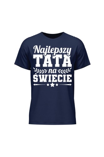 Koszulka męska Najlepszy Tata na świecie - granatowa