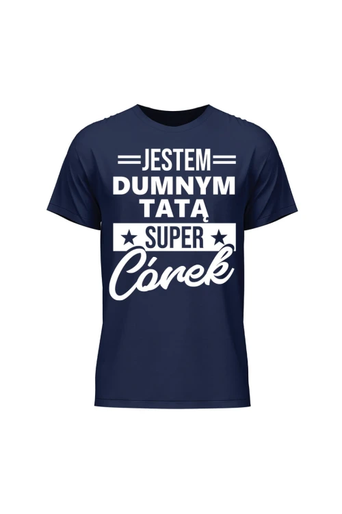 Koszulka męska Dumny Tata Super Córek - granatowa