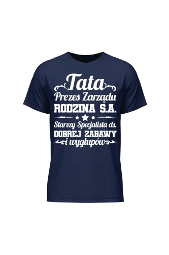 Koszulka męska Tata Prezes Zarządu Rodzina S.A.
