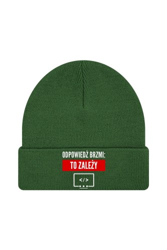 Czapka zimowa Odpowiedź brzmi To zależy - ciemnozielona