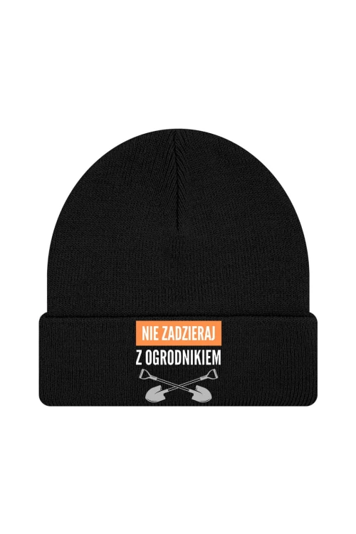 Czapka zimowa Nie zadzieraj z ogrodnikiem - czarna