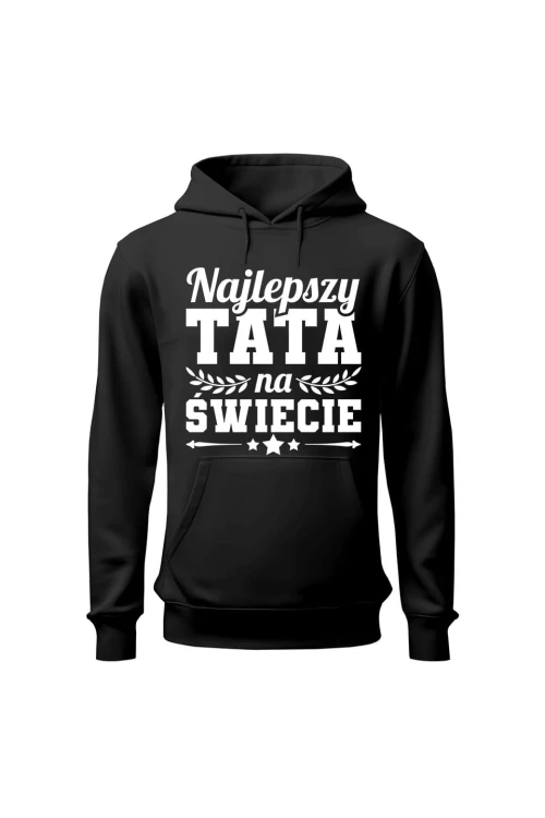 Bluza męska z kapturem Najlepszy Tata na świecie - czarna