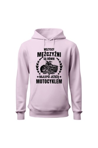 Bluza damska z kapturem Najlepsi jeżdżą motocyklem - różowa