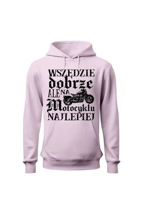 Bluza damska z kapturem Wszędzie dobrze ale na motocyklu najlepiej retro - różowa