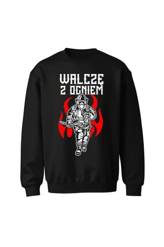 Bluza męska bez kaptura Walczę z ogniem - czarna