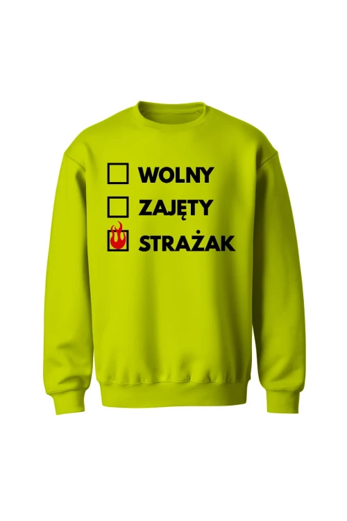 Bluza męska bez kaptura Wolny zajęty strażak