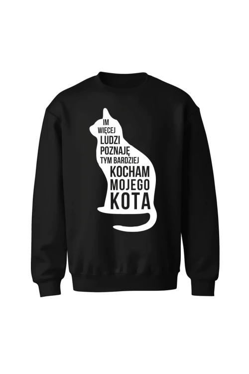 Bluza bez kaptura Im więcej ludzi poznaję tym bardziej kocham mojego kota - czarna
