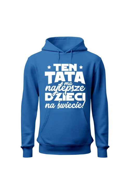Bluza męska z kapturem Ten tata ma najlepsze dzieci na świecie - niebieska