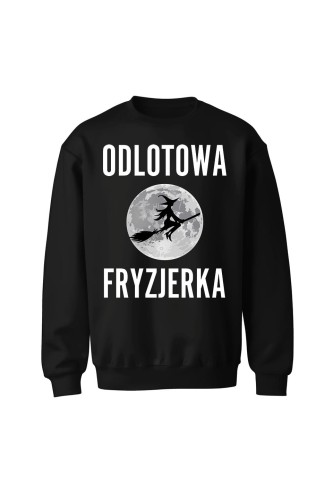 Bluza bez kaptura Odlotowa Fryzjerka - czarna
