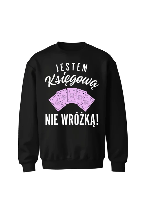 Bluza bez kaptura Jestem księgową nie wróżką - czarna