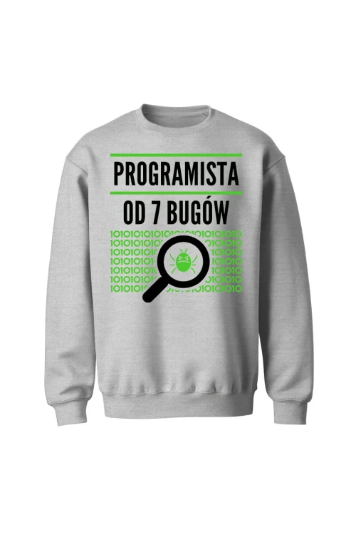 Bluza bez kaptura Programista od siedmiu bugów - szara