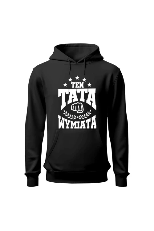 Bluza męska z kapturem Ten tata wymiata - czarna