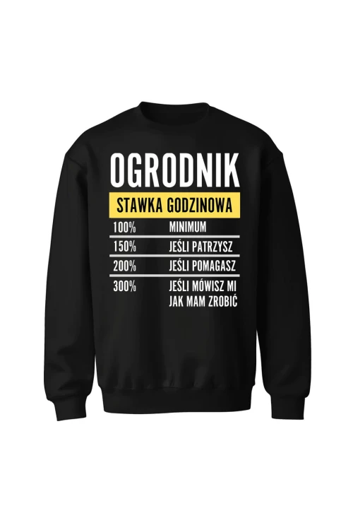 Bluza bez kaptura Ogrodnik stawka godzinowa - czarna