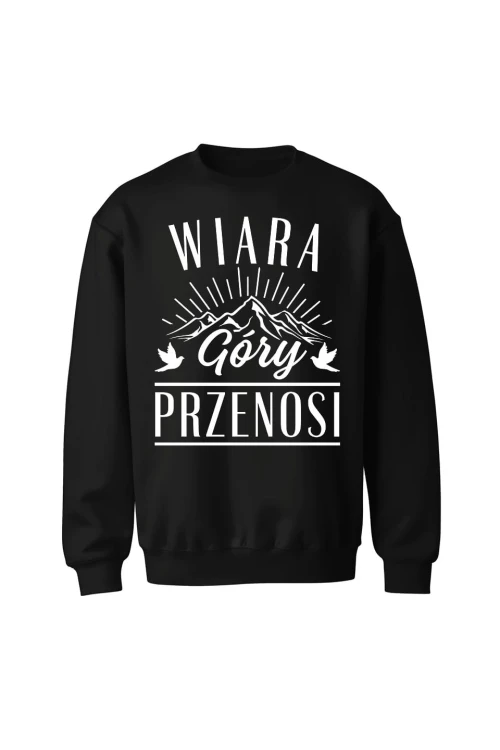 Bluza bez kaptura Wiara góry przenosi - czarna