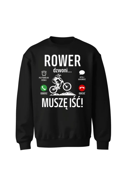 Bluza bez kaptura Rower dzwoni muszę iść Downhill - czarna