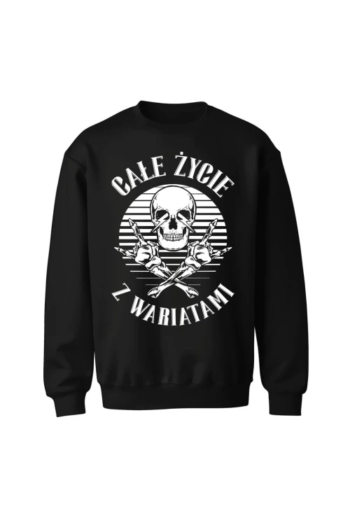 Bluza bez kaptura Całe życie z wariatami - czarna