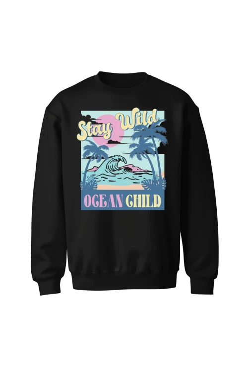 Bluza bez kaptura Stay wild ocean child - czarna