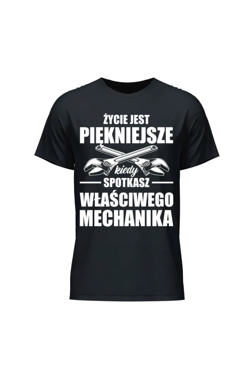 Koszulka męska Życie jest piękniejsze kiedy spotkasz właściwego mechanika - czarna