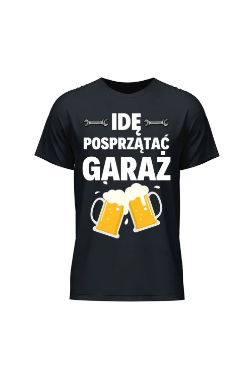 Koszulka męska Idę posprzątać garaż - czarna