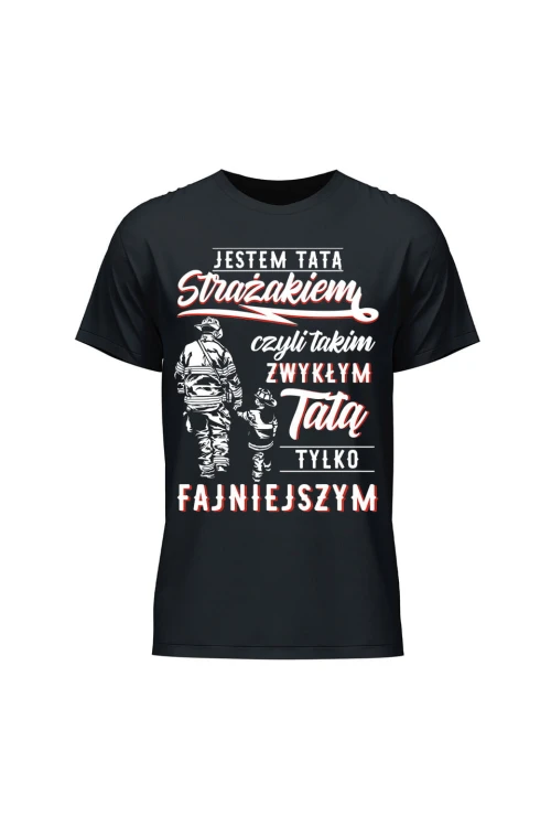 Koszulka męska Jestem tatą strażakiem - czarna
