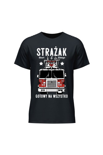 Koszulka męska Strażak gotowy na wszystko - czarna
