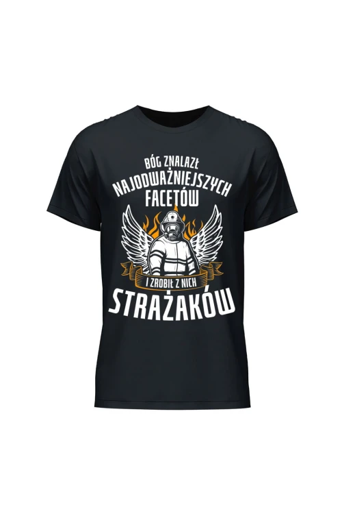 Koszulka męska Bóg znalazł najodważniejszych facetów strażaków - czarna