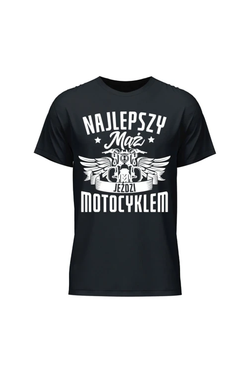 Koszulka męska Najlepszy mąż jeździ motocyklem - czarna