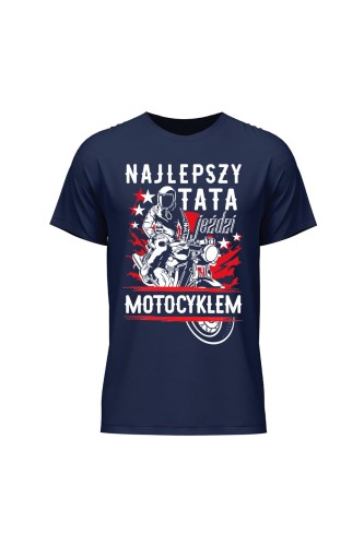 Koszulka męska Najlepszy tata jeździ motocyklem - granatowa