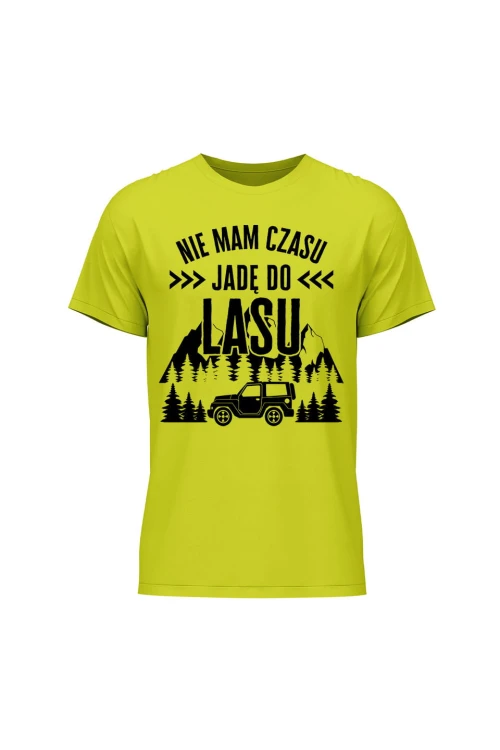 Koszulka męska Nie mam czasu jadę do lasu - limonka