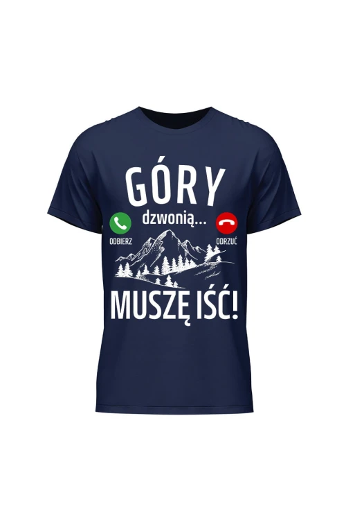 Koszulka męska Góry dzwonią muszę iść - granatowa