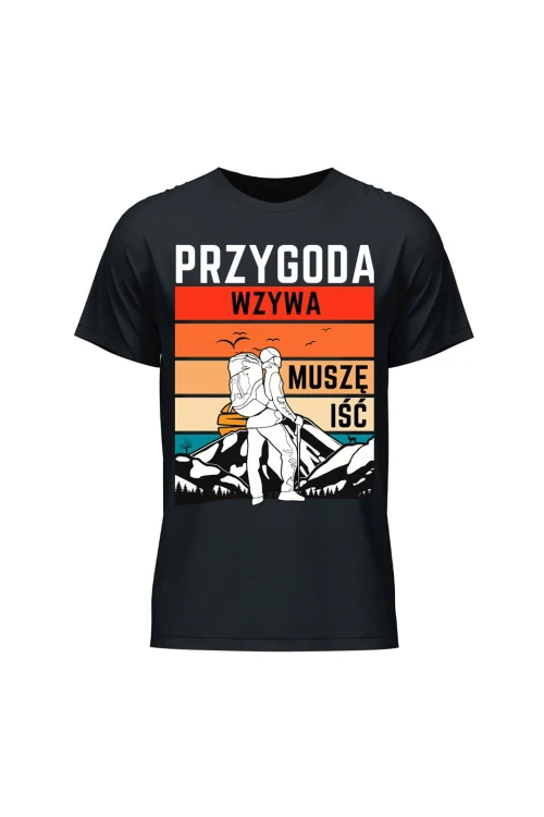 Koszulka męska Przygoda wzywa muszę iść - czarna