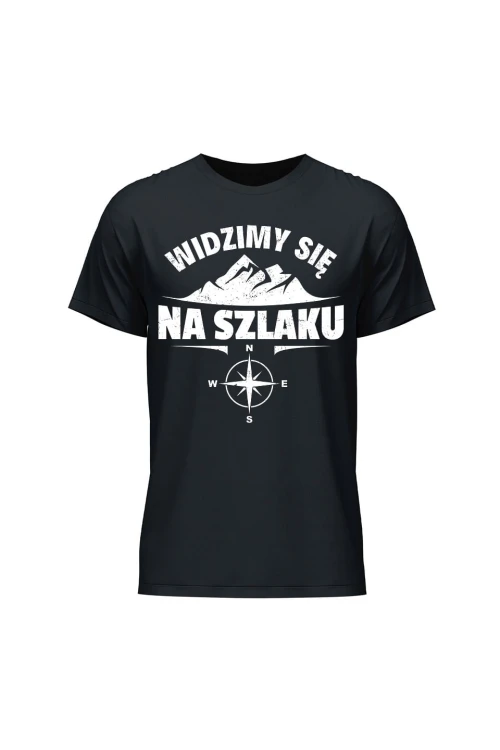 Koszulka męska Widzimy się na szlaku - czarna