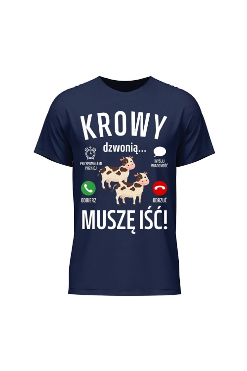 Koszulka męska Krowy dzwonią muszę iść - granatowa