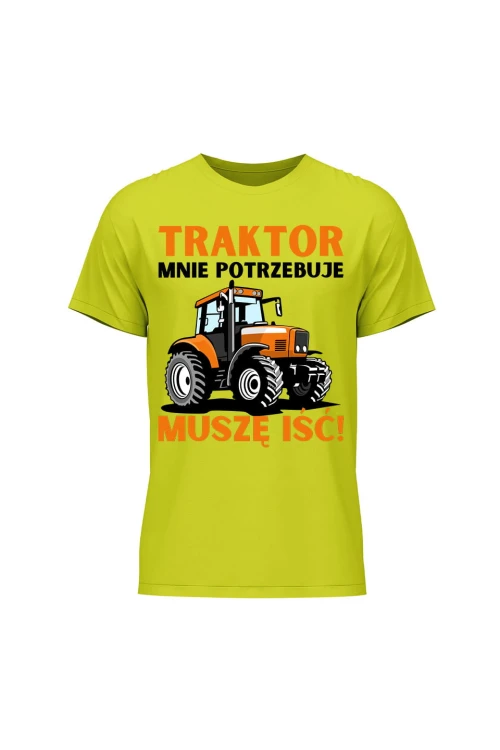 Koszulka męska Traktor mnie potrzebuje muszę iść - limonka