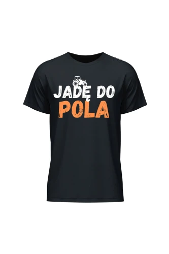 Koszulka męska Jadę do pola