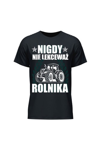 Koszulka męska Nigdy nie lekceważ rolnika - czarna