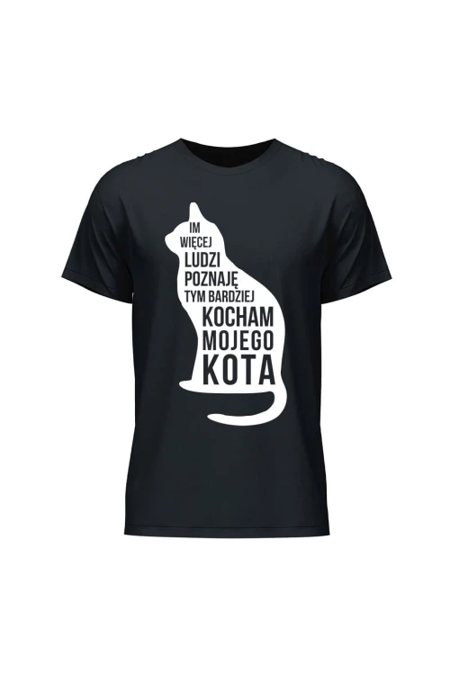 Koszulka męska Im więcej ludzi poznaję tym bardziej kocham mojego kota - czarna